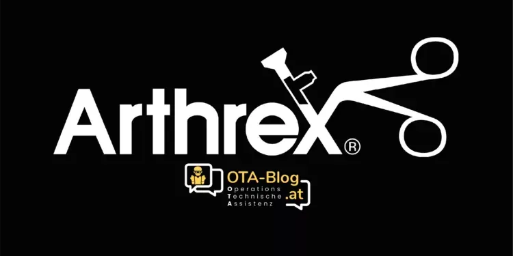 Arthrex Österreich: Ein Neuer Partner für den OTA-Blog